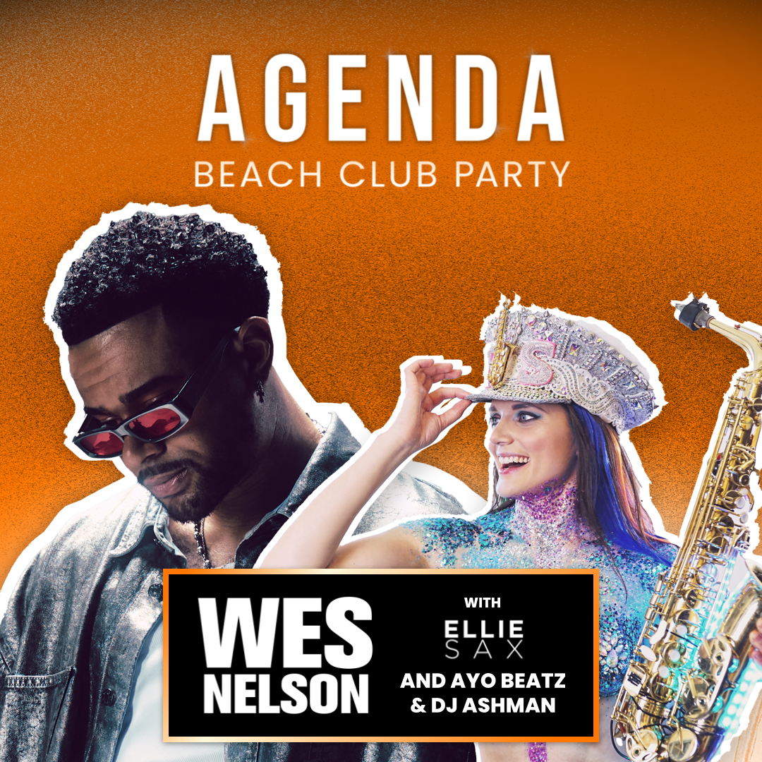 Wes Nelson + Ellie Sax Agenda Beach Club Party