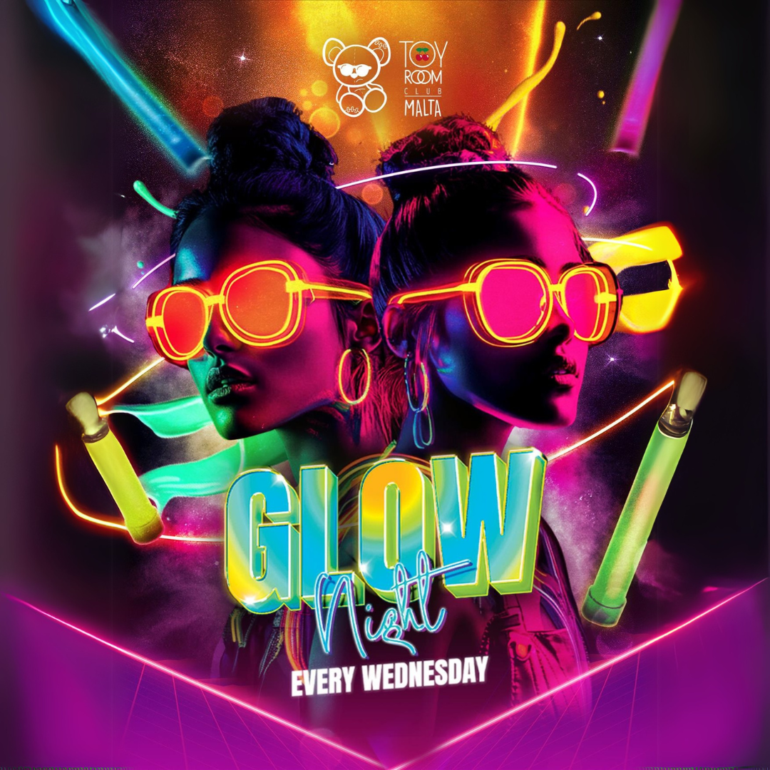 Glow Night Toyroom Super Club Malta