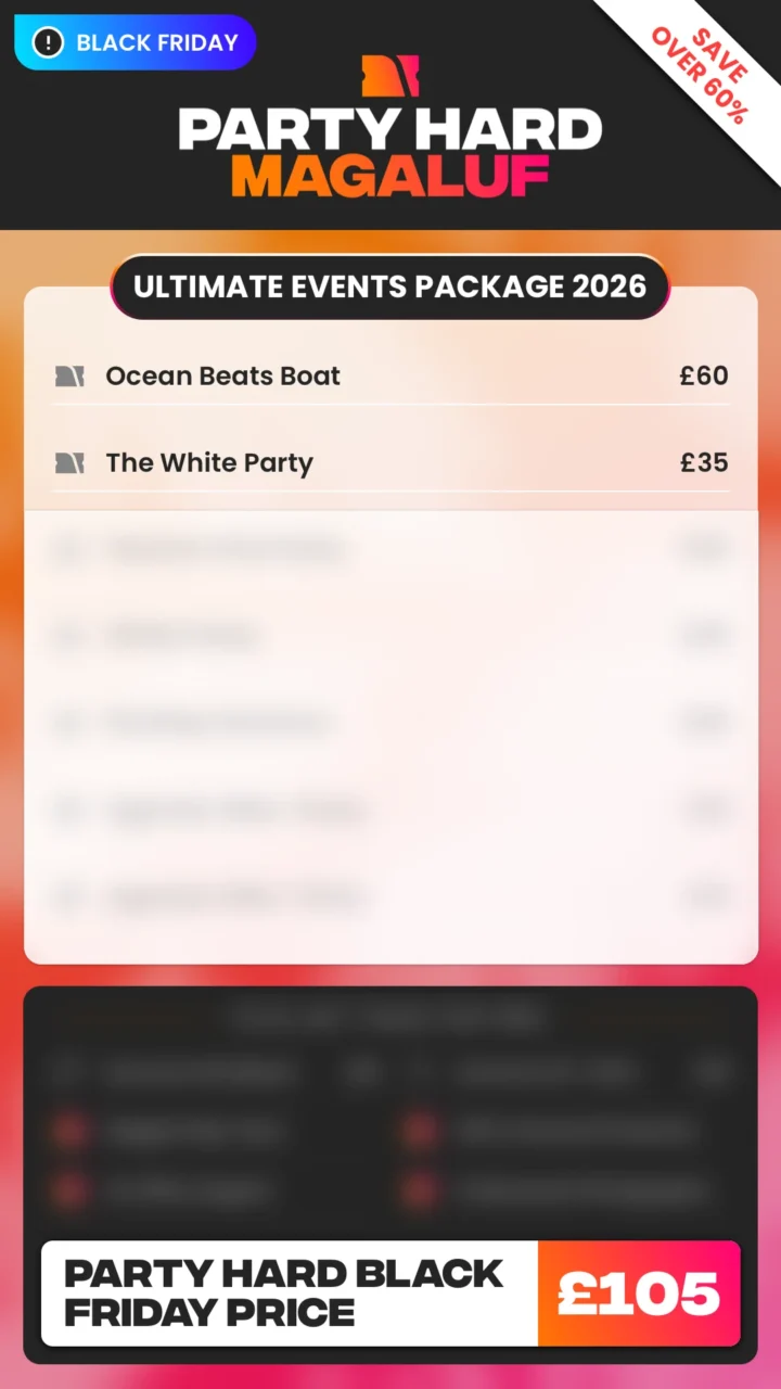 Magaluf Ultimate Events Package Black Friday Price 2026